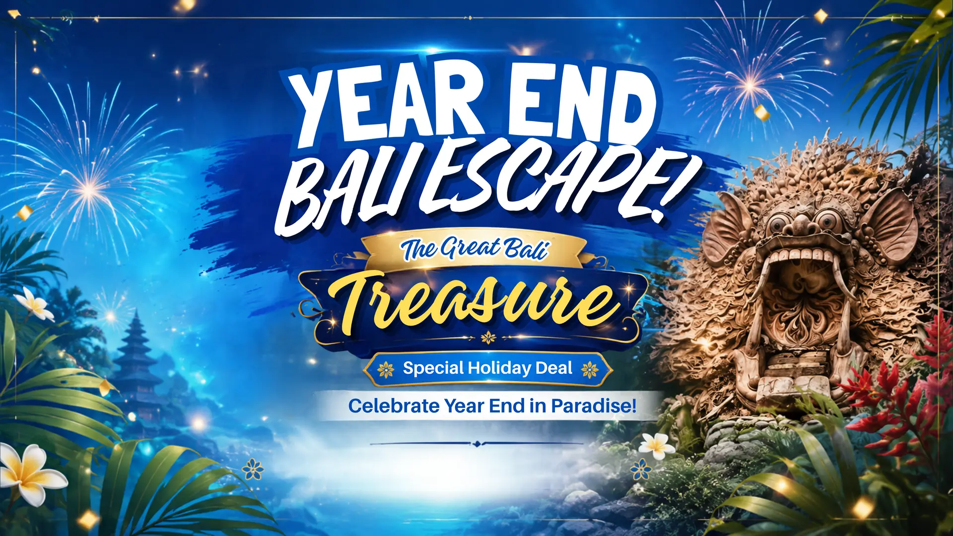Year End Bali Tour Package: Uncover The Great Bali Treasure!